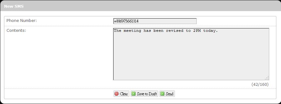 Enter message texts in the field Contents. To erase written contents and start over again, click.