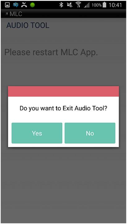 Audio Tool (Android Only) 6-11 Figure 6-11 Exiting the Audio Tool Step 11 Step 12 Step 13 To exit the Audio Tool without saving changes, press the Device