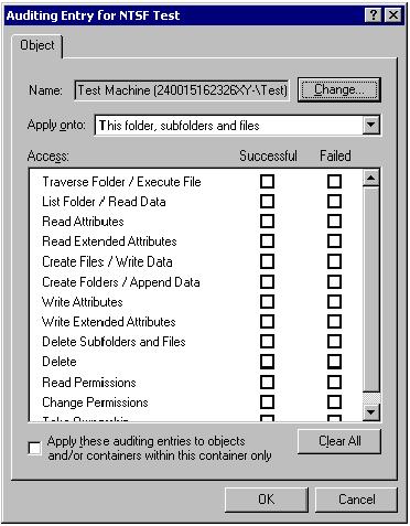 7. Click OK. The Auditing Entry dialog box is displayed. Figure 33 Auditing Entry dialog box for folder name NTFS Test. 8. Select the desired Successful and Failed audits for the user or group. 9.