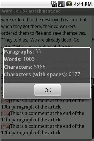 Word Count (Full Edition Only) View the number of paragraphs, words, characters, and characters (with spaces) in an open Word document.