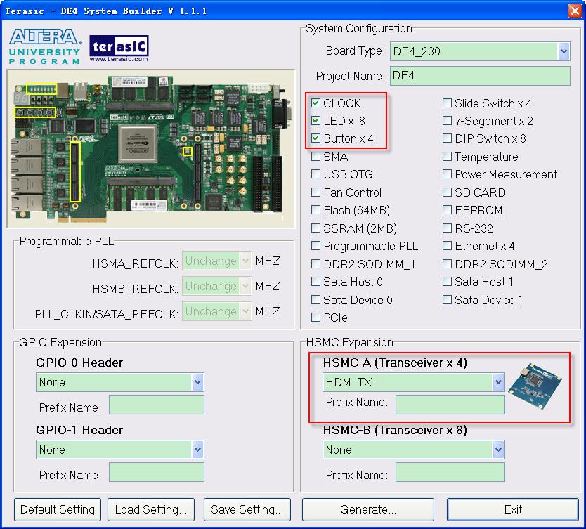 Figure 2-4 Select the HDMI TX board Click Generate to generate the desired top-level and pin assignments for a HDMI project. 2.5 Pin Definition of HSMC Connector This section describes pin definition of the HSMC interface onboard.