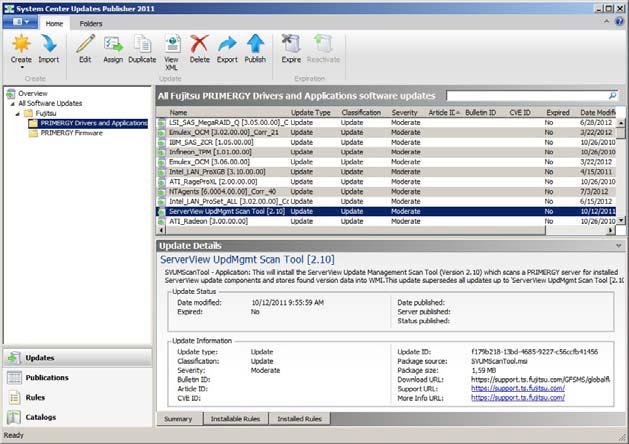 Integrating the update process into SCCM After the import, the updates are displayed in the SCUP under Fujitsu. 2.