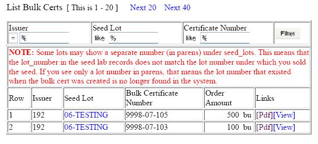 List of Bulk Seed Sale Certificates Issued For a list of the sale certificates issued, click on the [List Bulk Certs] button.