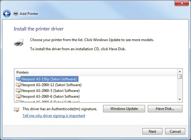 Install the printer driver window opens. Select Neopost AS-150p (Satori Software) from the Printers list. Click Next>. 6.