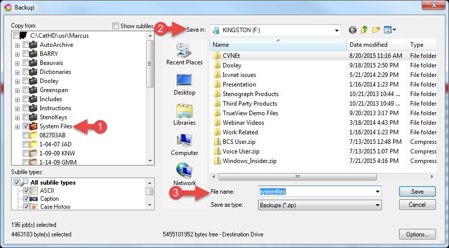 2) The Backup dialog box displays. In this example we will be backing up our System Files to a USB flash drive.
