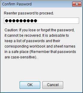 3. Click OK. In the Confirm Password dialog box, enter the password again and then click OK. To unprotect a worksheet: 1. Click Tools > Protection > Unprotect Sheet. 2.
