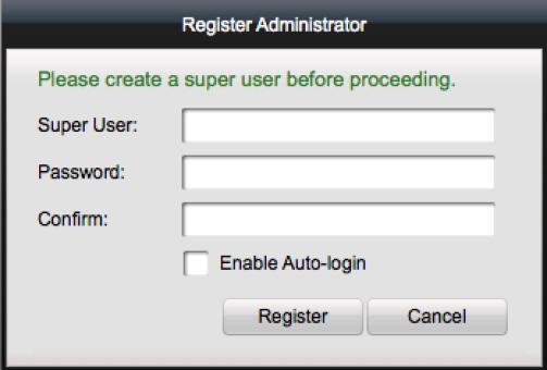 Chapter 2 User Registration and Login For the first time to use ivms-4200 client software, you need to register a super user for login. 1. Input the super user name and password.