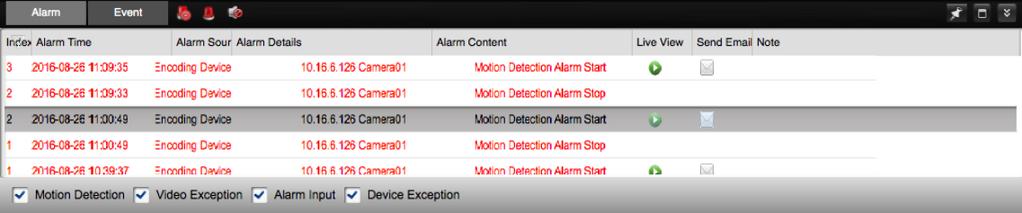 Chapter 7 Event and Alarm Center The information of recent alarms and events can display in