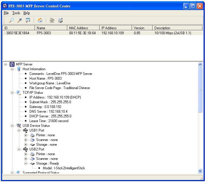 Center tool. 3.2.7 Set the IP Address Using LevelOne MFP Control Center 1. Install LevelOne MFP Control Center. LevelOne MFP Control Center is available in the FPS-3003 USB MFP Server Product CD. 2.