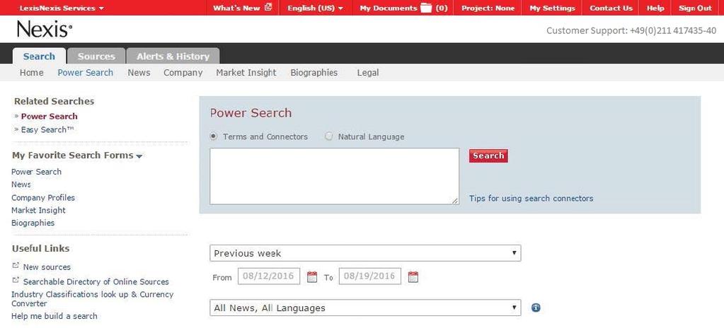 Navigating in Nexis The available search tabs are specific to your Nexis subscription. The Language Preferences, My Documents, Settings and Sign-Out links are located in the top right navigation bar.
