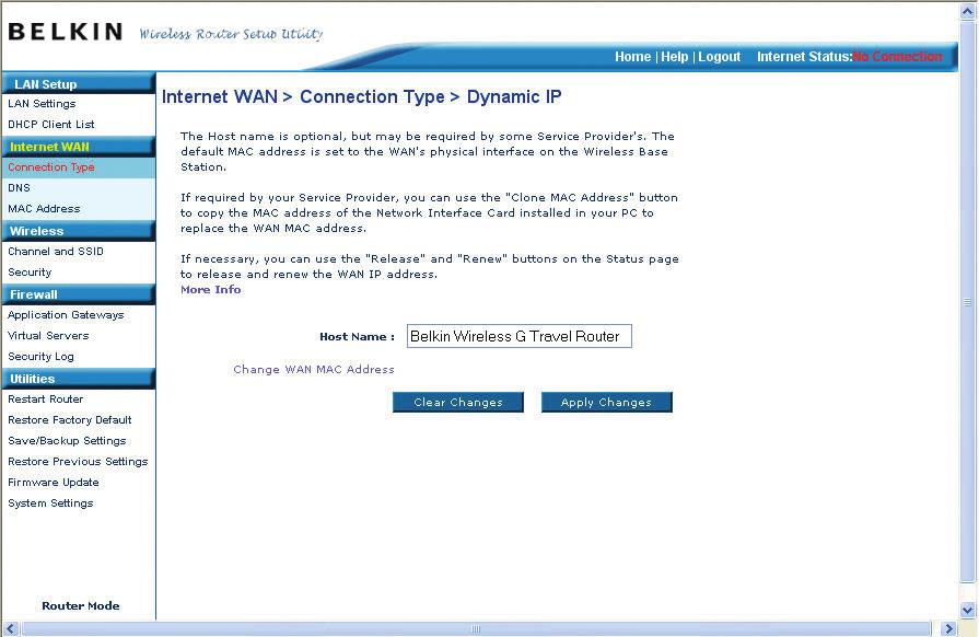 Using the Web-Based Advanced User Interface Setting your Connection Type Setting your Internet Service Provider (ISP) Connection Type to Dynamic IP A dynamic connection is the most common connection