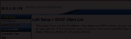 Using the Web-Based Advanced User Interface Viewing the DHCP Client List Page You can