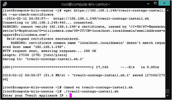 wget https://<floating-ipaddress-of-triliovault-controller> /tvaultcontego-install.sh --no-check-certificate 4. Assign executable permissions to script as shown in Figure 10.