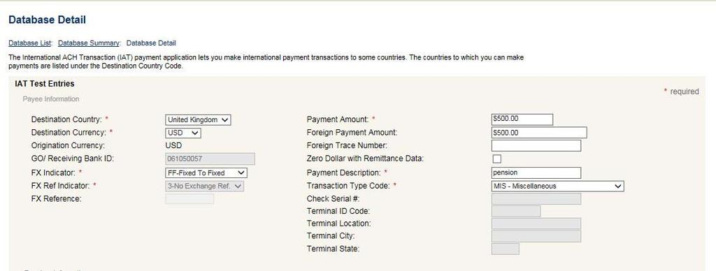 Addendum C: Detailed Guide to International ACH (IAT) Entries For US Dollar to US Dollar Transactions: 2 1 4 3 1. Select the Destination Country from the drop down list. 2. Select the Destination Currency in the drop down list to USD.