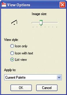 To adjust the appearance of tools in each tool palette, right-click on a tool palette and select View Options to display the View Options dialog box. See Figure 3.
