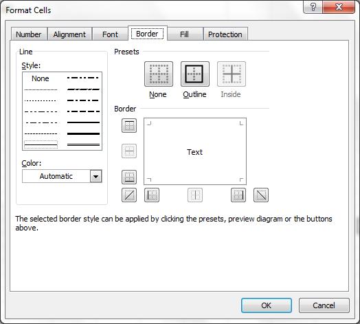 Note: You can use the Borders button on the Formatting toolbar to add a border to cells or cell ranges.