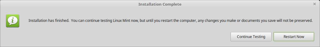 When the installation is finished, click Restart Now. The computer will then start to shut down and ask you to remove the USB disk (or DVD).