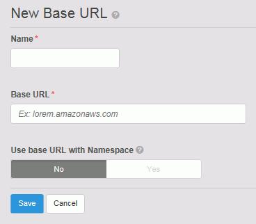 ECS Settings Change password 3. On the New Base URL page, in the Name field, type the name of the base URL.