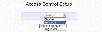 Chapter 4 Common Configuration 4.4.1.1 Wireless Pseudo VLAN Per Node When implemented, this mode isolates each wireless client into its own pseudo VLAN.