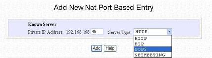 The NAT Static Port Based Entries table illustrated by the screen shot displays the list of current port-based entries. Click on the Add button.