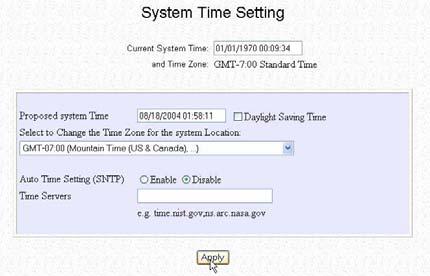 Chapter 6 System Utilities Select the appropriate time zone from the Select to Change the Time Zone for the system Location drop-down list. Enable the Auto Time Setting (SNTP) radio button.