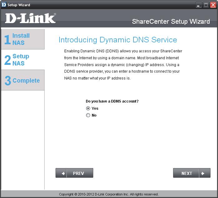 Section 3 - Installation Dynamic DNS Enter the DDNS parameters requested in this window