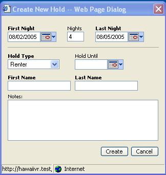 Verify the First Night Verify the Last Night Verify the Hold Type Enter the First Name Enter the Last Name Type any Notes that are needed Select Create A Microsoft Internet Explorer Success message
