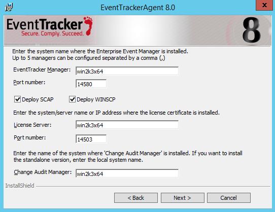 Procedure to install with Agent.ini file i) Enter EventTracker Manager: (Ex. Win2k3x64), Port number: (Ex. 14505 to 14580). j) Select Deploy SCAP/Deploy WINSCP option as per the requirement.