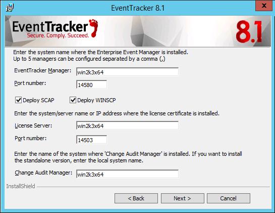 Procedure to install with Agent.ini file e) Enter EventTracker Manager: (Ex. Win2k3x64), Port number: (Ex. 14505 to 14580). f) Select Deploy SCAP/Deploy WINSCP option as per the requirement.