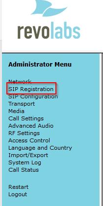 Click Sip Registration on the Administrator Menu Enter the