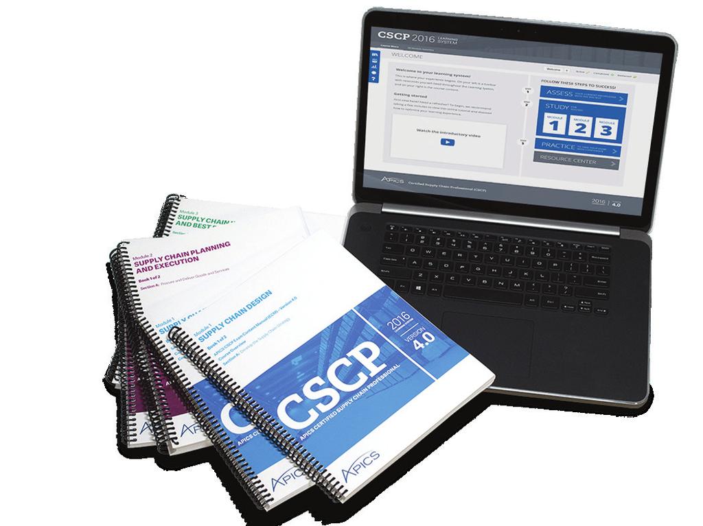 BENEFITS ACHIEVE SUPPLY CHAIN EXCELLENCE The 2016 APICS CSCP Learning System provides interactive tools and updated content that reflects the current APICS CSCP Exam Content Manual tested on the CSCP