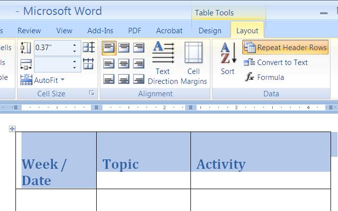 OR, you can right click on the selected header row and select the Table Properties option.