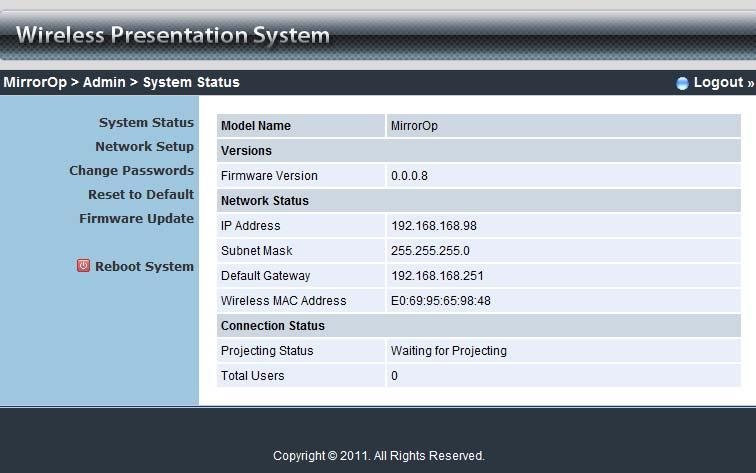System Status *** Click [System Status] to show current system status. Model Name: Product model name Versions: Firmware version: Product firmware version number.