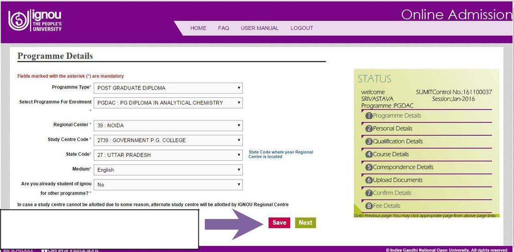 (Figure-9) STEP 4: The First Section of the Online Admission form is on Programme Details as shown in Figure-10 a) Fill up the details related to your