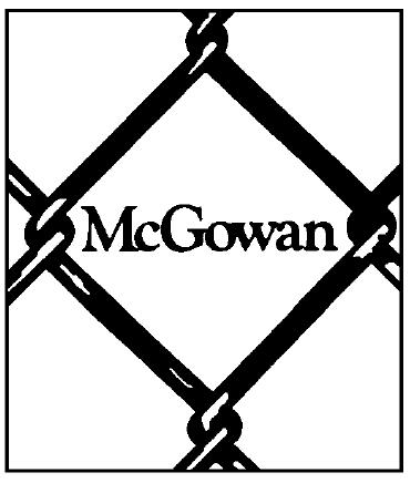 McGowan Fence & Supply Limited 811 Progress Avenue Scarborough, Ontario M1H 2X4 Tel (416)431-5556