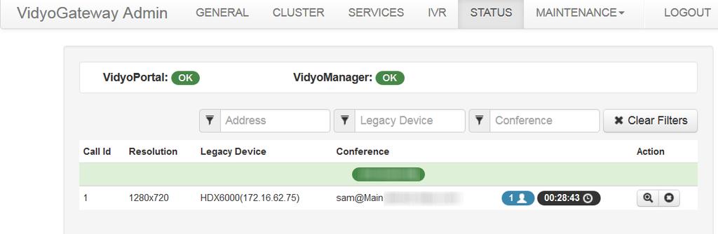5. Configuring Your System If your VidyoGateway is processing calls, the main area of the screen is populated with call information such as Resolution, Legacy Device, Conference, Number of