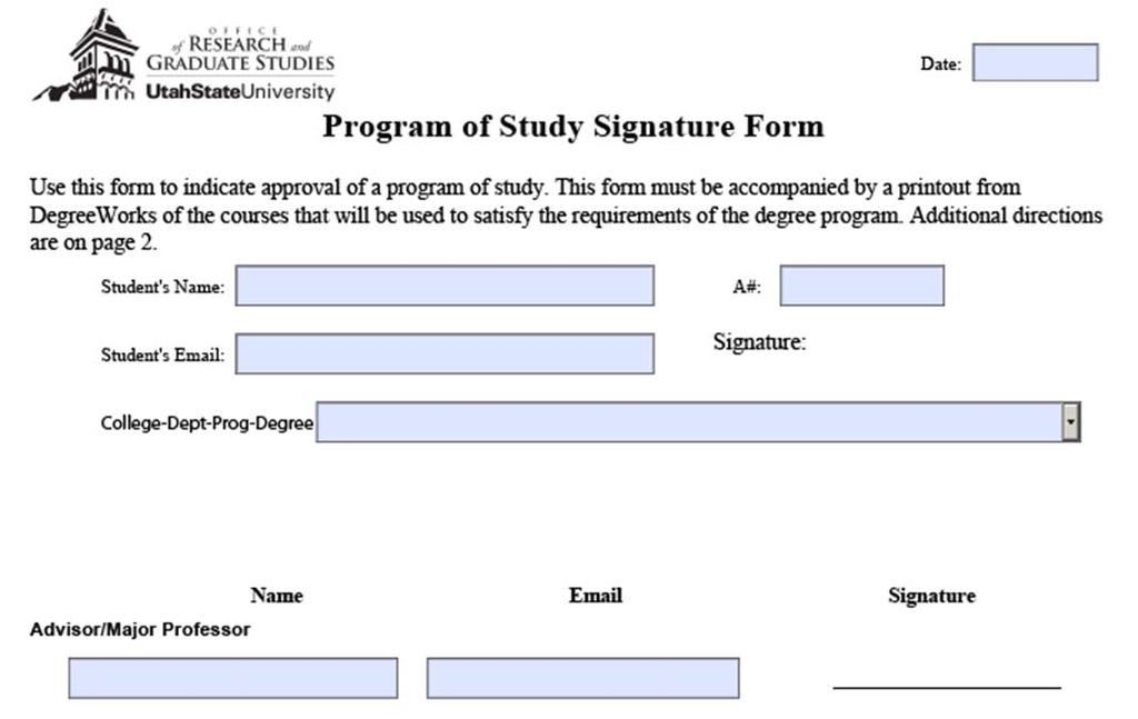 Step #5: Fill out POS Signature Page Fill out form completely. Make sure the Degree Program, Names, and Emails are correct.