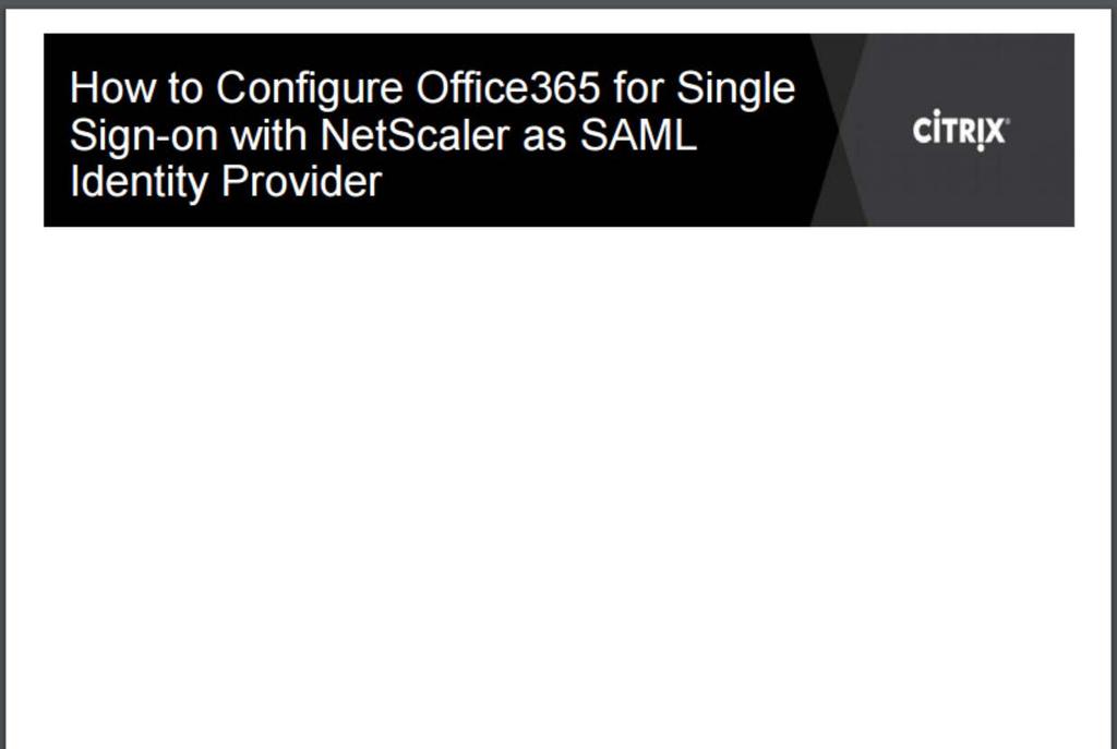 NetScaler + Office 365 Deployment Guide Forms