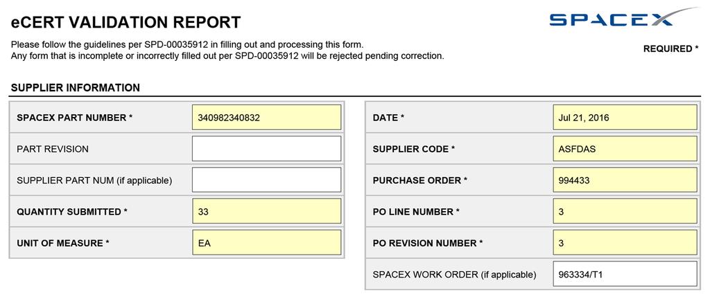 Figure 1: Format for SpaceX Work Order This information can all be pulled from the Purchase Order. Each field of the form should only have one value filled in.