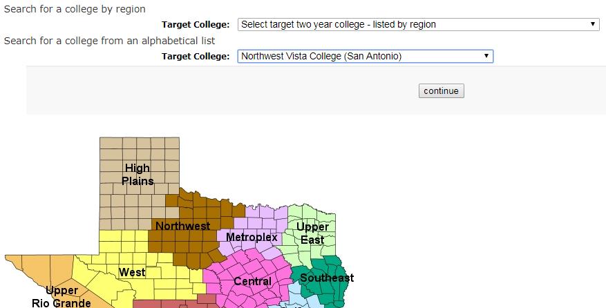 Go to Search for a college from alphabetical list. 3. For Target college: use the second drop down menu to select Northwest Vista College (San Antonio) 4. Click continue 5.