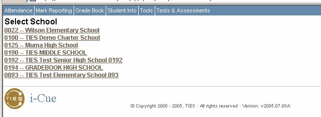 TSIS i-cue Tools 2. Click on a school Select School menu, accessed through Tools pull-down menu.