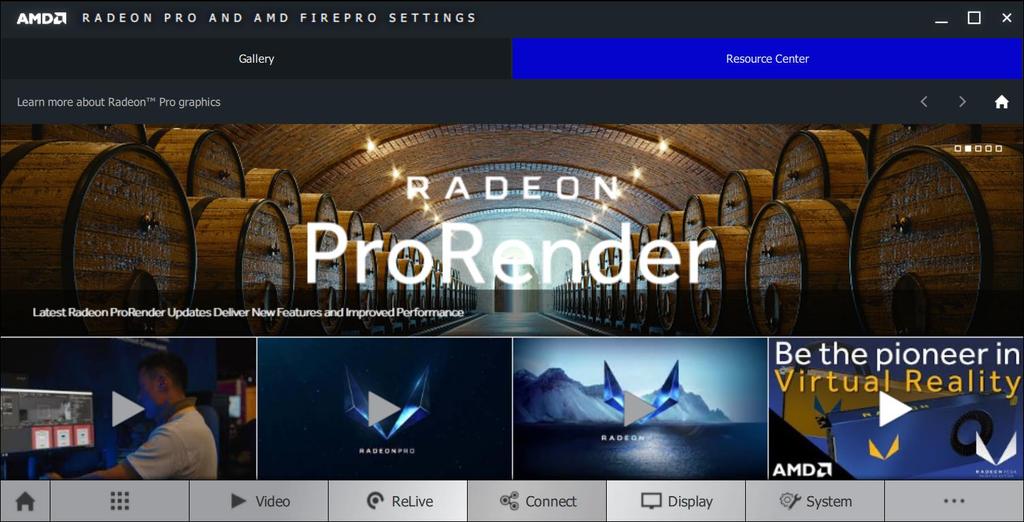 RADEON PRO RELIVE 31 Resource Center Within the Connect tab,