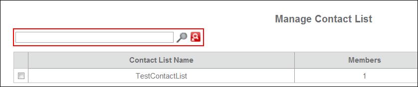Searching a contact list You can find the contact list based on the contact list name. You can sort by name or date modified in the ascending and descending order. 1.