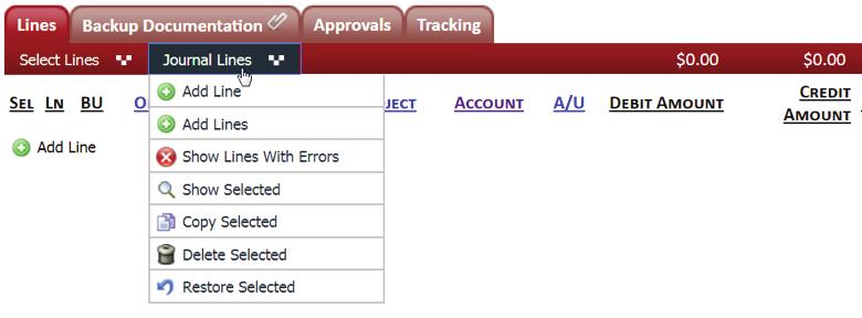 Step 2: Filling Out the Form (continued) Line Functions Click on the Journal Lines menu in the red bar above the lines to find functions that help expedite entry of the lines: 1.