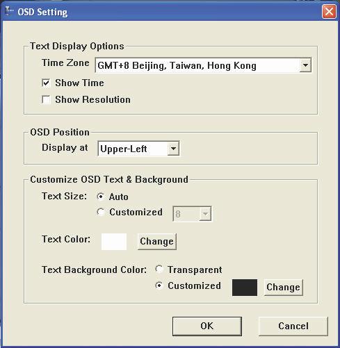 5.1 Configuration of the OSD display To make changes of how OSD is displayed on the playback video, go to Setting >> OSD from the top menu: A new dialog should be displayed which lets you change the