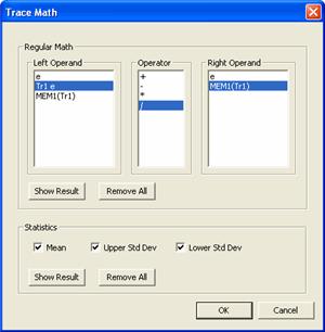 1. 2. 3. Select a chart that contains the traces on which Trace Math is to be performed. Select a Left Operand, Operator, and Right Operand.