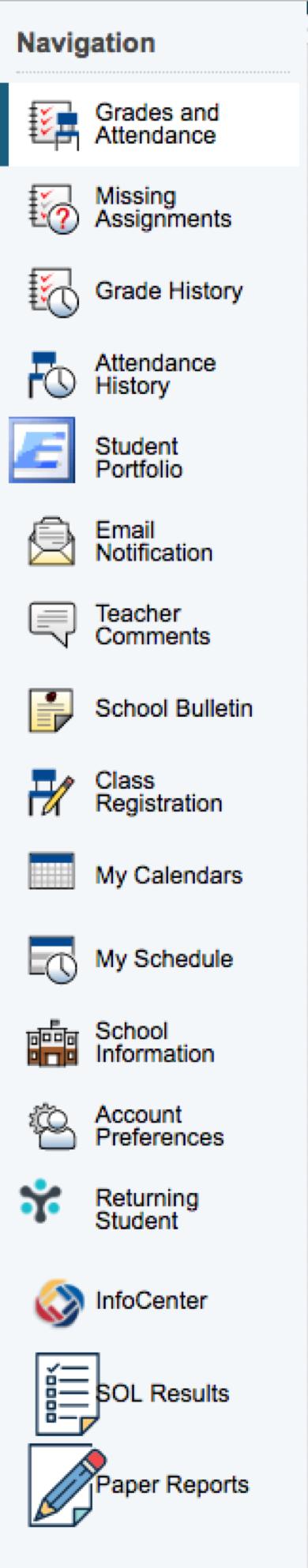 Navigation Menu - Serves as the central point from which to navigate the pages of the PowerSchool Parent Portal. 1.