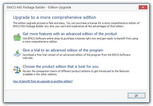 Edition Upgrade Chapter 13: Edition Upgrade EMCO MSI Package Builder Professional comes with a wide range of features but it is not the most comprehensive edition of the program.