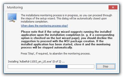 Installations Repackaging A wrong processes monitoring filters configuration may lead to improper installation monitoring if the activity of the process required by the installation.