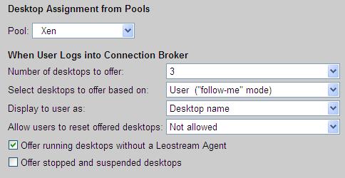 Leostream Connect Administrator s Guide In the Desktop Hard Assignments section, the Display to user as and Protocol plans drop-down menus.